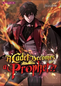 A Cadet Becomes A Prophet?!